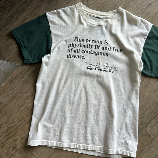 1990s | This Person Is Physically Fit & Free Of Contagious Disease T-Shirt sz L