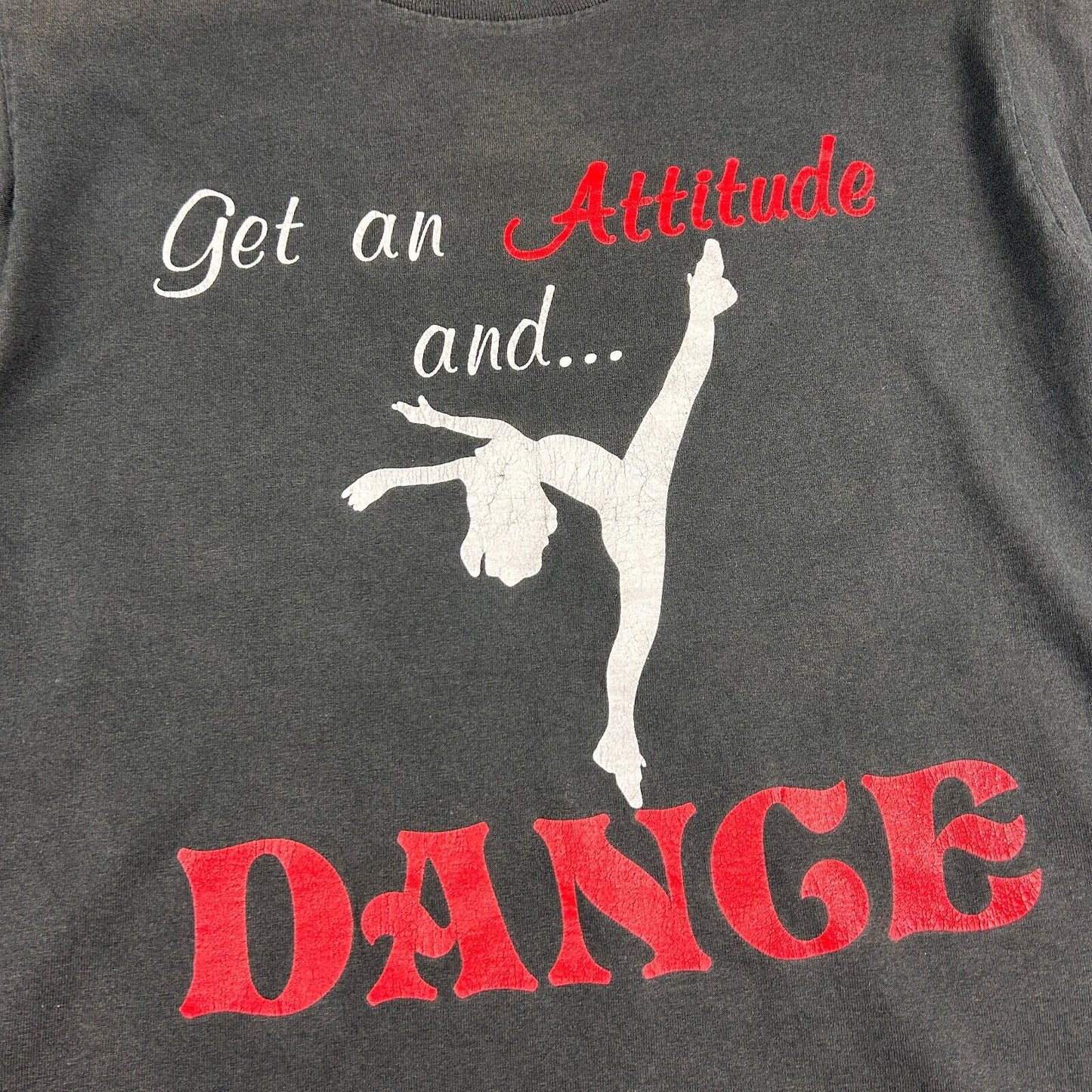VINTAGE 90s Get An Attitude And.. DANCE Black T-Shirt sz Medium Adult