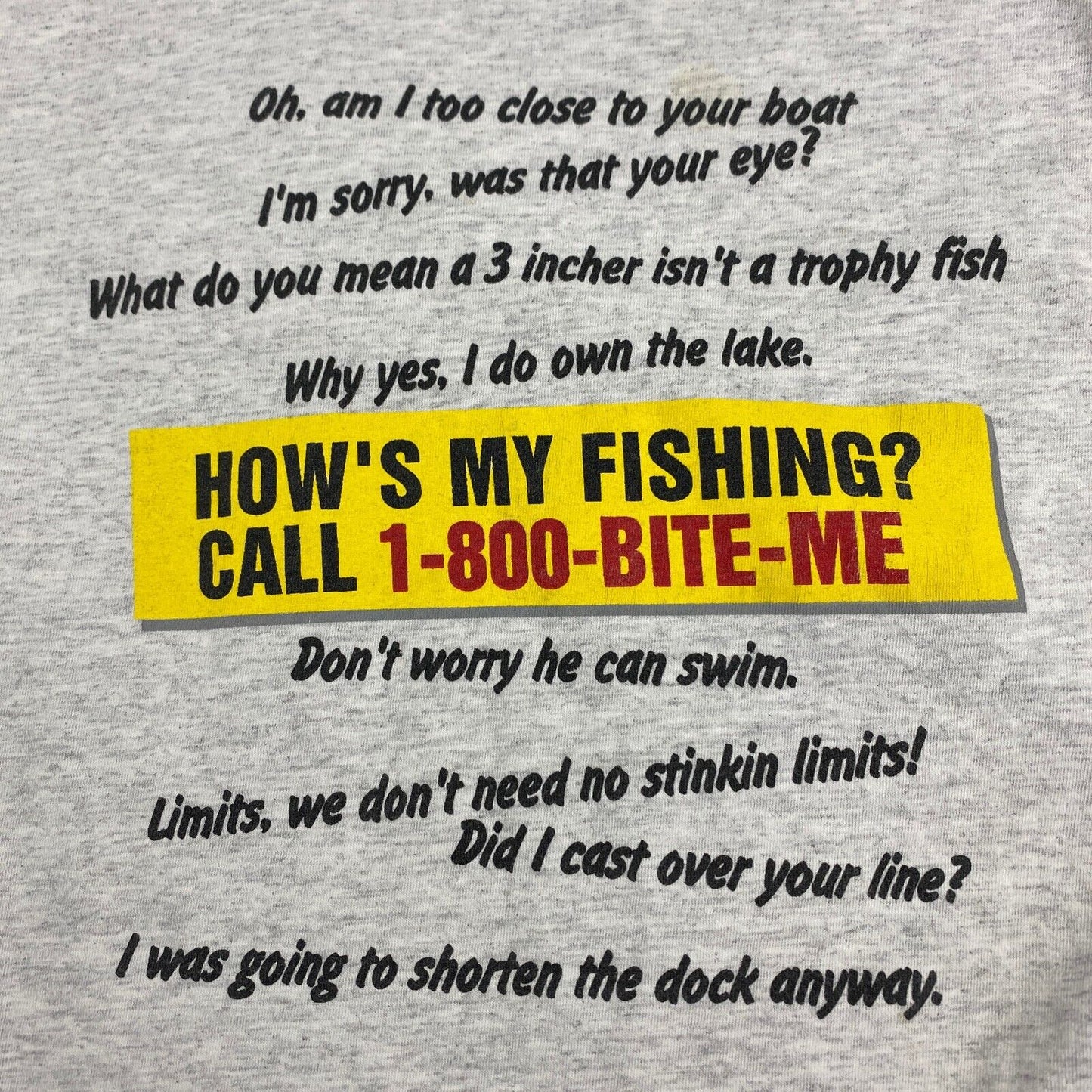 VINTAGE 90s Hows My Fishing Call 1-800 Bite Me T-Shirt sz Small Men