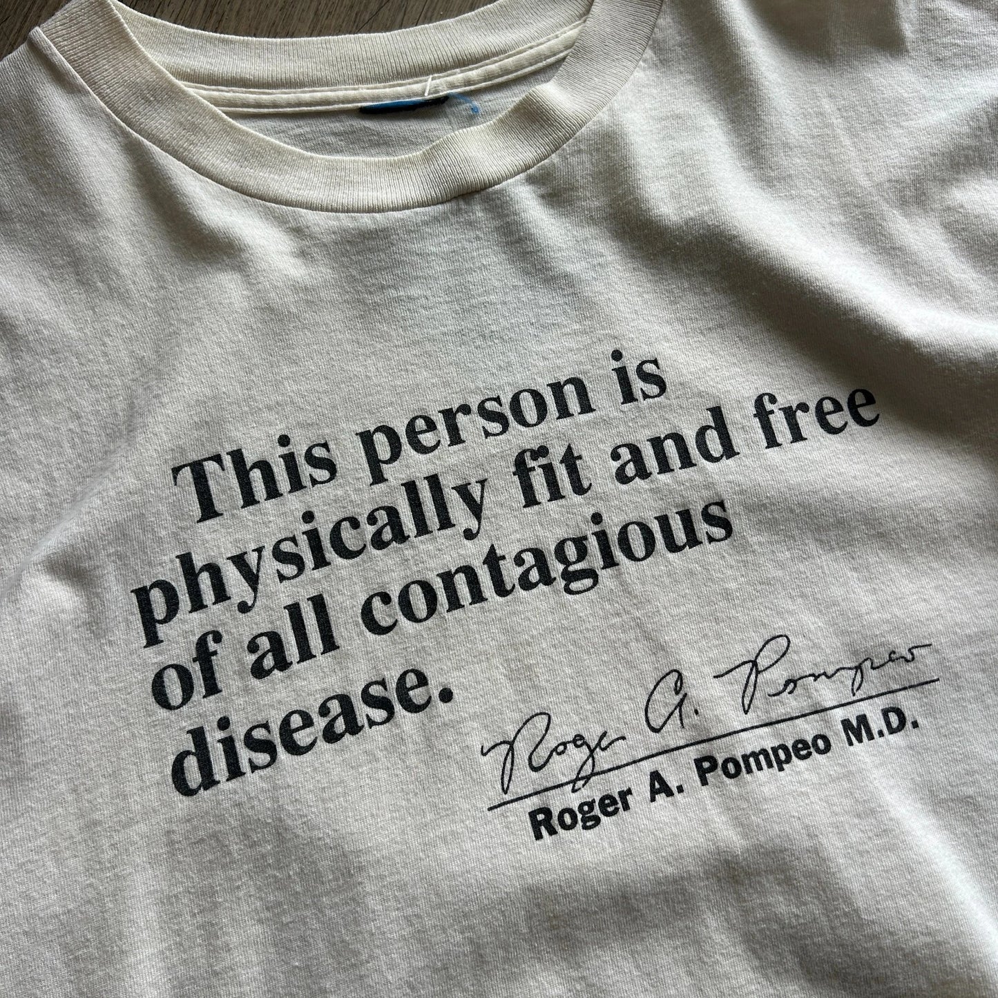 1990s | This Person Is Physically Fit & Free Of Contagious Disease T-Shirt sz L